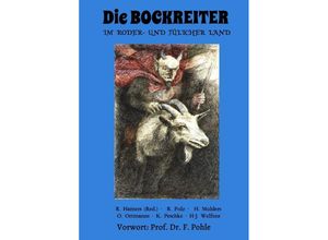 9783754114711 - Die BOCKREITER Im RODER- und JÜLICHER LAND - Rob Hamers Prof Dr F Pohle Kartoniert (TB)