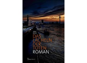 9783754116746 - Das Lächeln der Toten - Jörg Riese Kartoniert (TB)