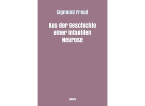 9783754117422 - Aus der Geschichte einer infantilen Neurose - Sigmund Freud Kartoniert (TB)