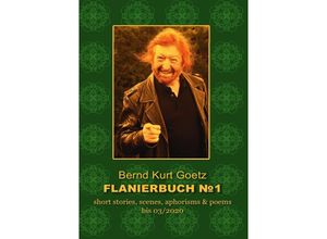 9783754118269 - FLANIERBUCH 1 - Bernd Kurt Goetz Kartoniert (TB)