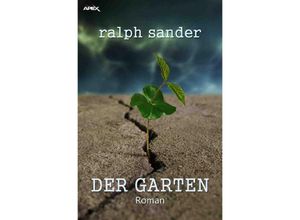 9783754118429 - DER GARTEN - Ralph Sander Kartoniert (TB)