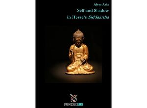 9783754122259 - Self and Shadow in Hesses Siddhartha - Abrar Aziz Kartoniert (TB)