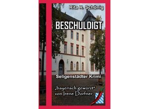 9783754123478 - Beschuldigt - Rita Renate Schönig Kartoniert (TB)