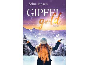 9783754129760 - GIPFELgold - Stina Jensen Kartoniert (TB)