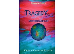 9783754134078 - TRAGEDY Yule - Marlene Marx Kartoniert (TB)