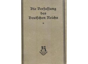 9783754135747 - Die Weimarer Verfassung (Originalausgabe 1919) - Peter Frühwald Kartoniert (TB)