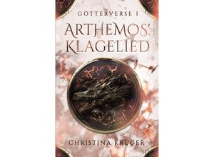 9783754136713 - Götterverse   Arthemos Klagelied - Christina Krüger Kartoniert (TB)