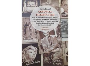 9783754139455 - Erich Knauf Aktuelle Filmbücher - Jürgen Seul Kartoniert (TB)