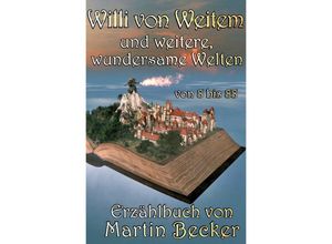 9783754149300 - Willi von Weitem - Martin Becker Kartoniert (TB)