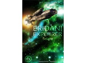 9783754149317 - Eridani Explorer - Paul Desselmann Kartoniert (TB)