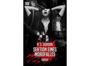 9783754150450 - SEKTION EINES MORDFALLES - R S Gordon Kartoniert (TB)