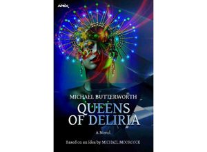 9783754150528 - QUEENS OF DELIRIA - Michael Butterworth Kartoniert (TB)