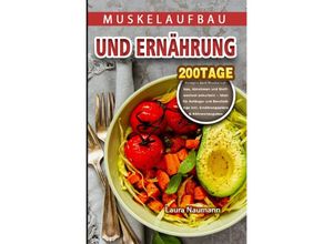 9783754151945 - Muskelaufbau und Ernährung - Laura Naumann Kartoniert (TB)