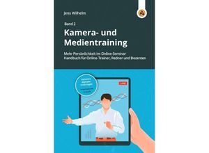 9783754152720 - Kamera- und Medientraining - Jens Wilhelm Kartoniert (TB)