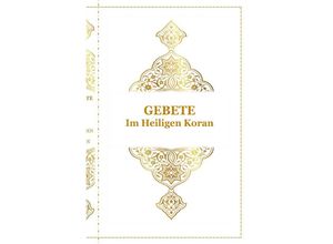 9783754154939 - Gebete - Im Heiligen Koran - Tanja Airtafae Alabyad Dala Kartoniert (TB)