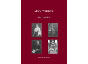 9783754158616 - Meine Vorfahren - Heinz-Gerd Nobis Kartoniert (TB)