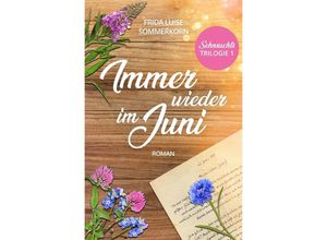 9783754158715 - Immer wieder im Juni - Frida Luise Sommerkorn Kartoniert (TB)