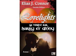 9783754164303 - Lovelights -La vérité sur Harry et Ginny - Elias J Connor Kartoniert (TB)