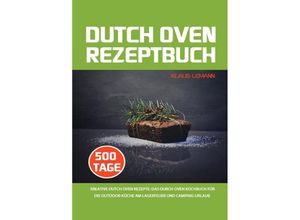 9783754164587 - Dutch Oven Rezeptbuch - Klaus Lemann Kartoniert (TB)