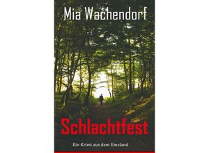 9783754167625 - Schlachtfest - Mia Wachendorf Kartoniert (TB)