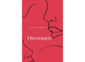 9783754900093 - Herzrasen - Leila Ajanovic Kartoniert (TB)