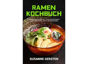 9783754900956 - Ramen Kochbuch - Susanne Gersten Kartoniert (TB)