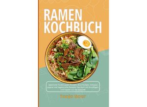 9783754900970 - Ramen Kochbuch - Tanja Baer Kartoniert (TB)