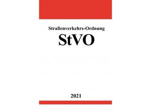 9783754906187 - Straßenverkehrs-Ordnung (StVO) - Ronny Studier Kartoniert (TB)