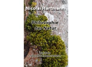 9783754909911 - Philosophie der Natur - Nicolai Hartmann Kartoniert (TB)