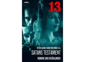 9783754909966 - 13 SHADOWS SATANS TESTAMENT - Peter Saxon Christian Dörge Kartoniert (TB)