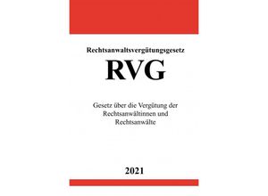 9783754912225 - Rechtsanwaltsvergütungsgesetz (RVG) - Ronny Studier Kartoniert (TB)