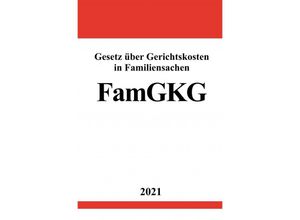 9783754913352 - Gesetz über Gerichtskosten in Familiensachen (FamGKG) - Ronny Studier Kartoniert (TB)