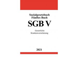 9783754915783 - Sozialgesetzbuch Fünftes Buch (SGB V) - Ronny Studier Kartoniert (TB)