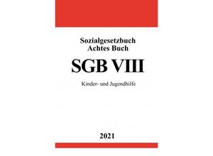 9783754917077 - Sozialgesetzbuch Achtes Buch (SGB VIII) - Ronny Studier Kartoniert (TB)