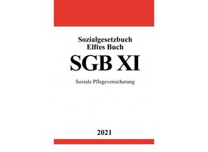 9783754917411 - Sozialgesetzbuch Elftes Buch (SGB XI) - Ronny Studier Kartoniert (TB)