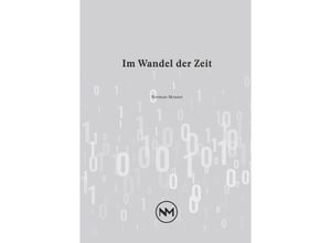 9783754917428 - Im Wandel der Zeit - Norman Meuser Kartoniert (TB)