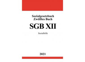 9783754917459 - Sozialgesetzbuch Zwölftes Buch (SGB XII) - Ronny Studier Kartoniert (TB)