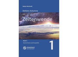 9783754920251 - Stefans Kolumne zur Zeitenwende - Stefan Reichardt Kartoniert (TB)