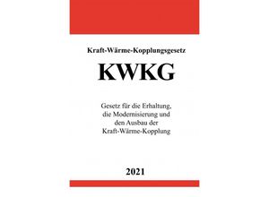 9783754924099 - Kraft-Wärme-Kopplungsgesetz (KWKG) - Ronny Studier Kartoniert (TB)