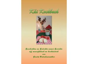 9783754925492 - Käi Kochbuch - Gisela Hutschenreuther Kartoniert (TB)