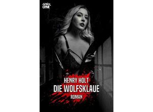 9783754926543 - DIE WOLFSKLAUE - Henry Holt Kartoniert (TB)