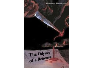 9783754933374 - The Odyssey of a Reinsurer - Alexander Ritterbach Kartoniert (TB)