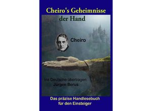 9783754933893 - Cheiros Geheimnisse der Hand - Jürgen Berus Kartoniert (TB)