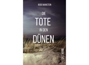 9783754936894 - Die Tote in den Dünen - Bodo Manstein Kartoniert (TB)