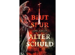 9783754938126 - Blutspur alter Schuld - Jaime Jorgen Kartoniert (TB)