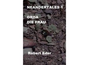 9783754941621 - NEANDERTALES 1 - Robert Eder Kartoniert (TB)