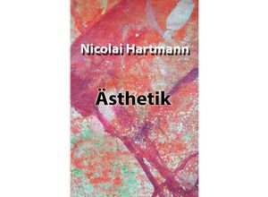 9783754941836 - Ästhetik - Nicolai Hartmann Kartoniert (TB)