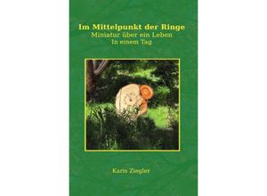 9783754946916 - Im Mittelpunkt der Ringe - Karis Ziegler Kartoniert (TB)
