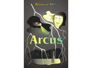 9783754947289 - ARCUS - Roman Blix Kartoniert (TB)