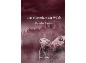 9783754948880 - Das Mysterium der Wölfe - Anna Brocks Kartoniert (TB)